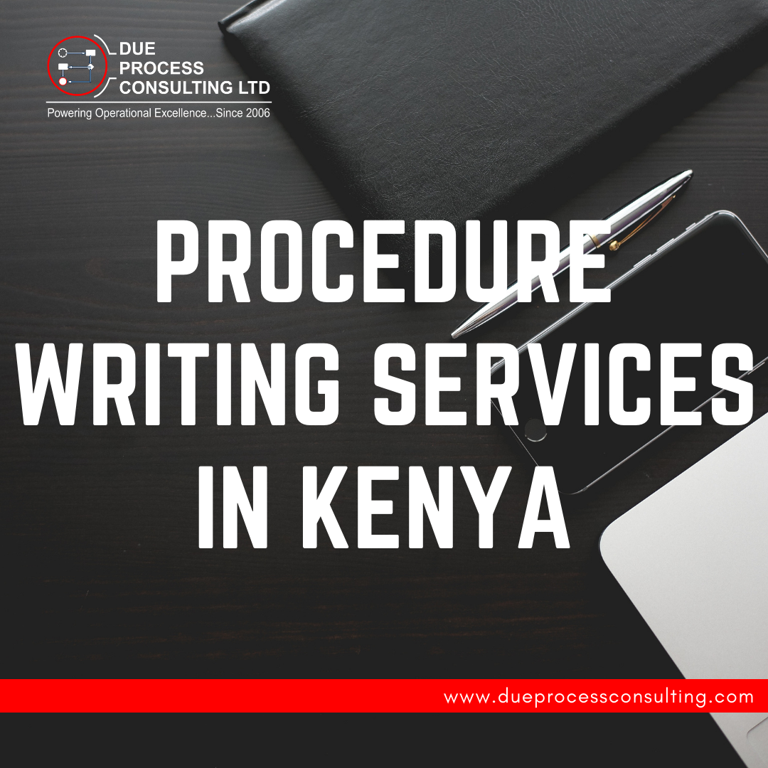Procedure writing services in Kenya